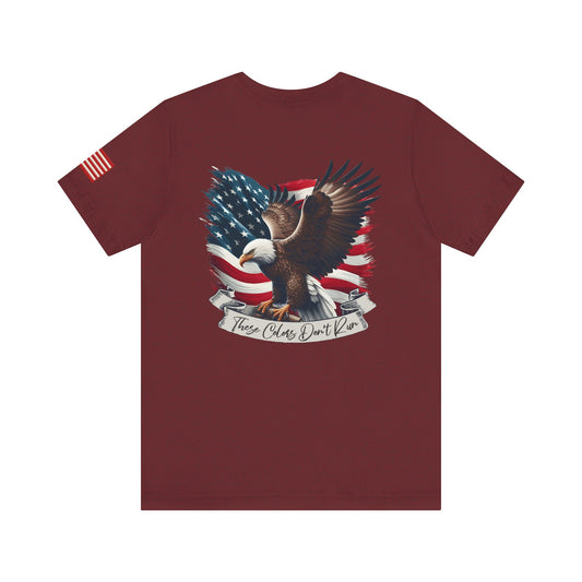 Maroon t-shirt back with an eagle and American flag design "These Colors Don't Run"