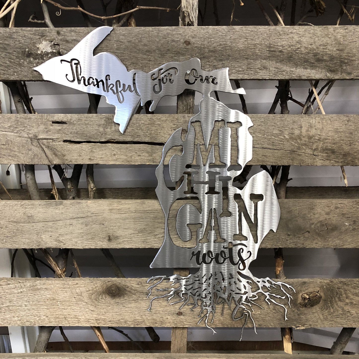 Silver Michigan Thankful For My Michigan Roots Metal Sign
