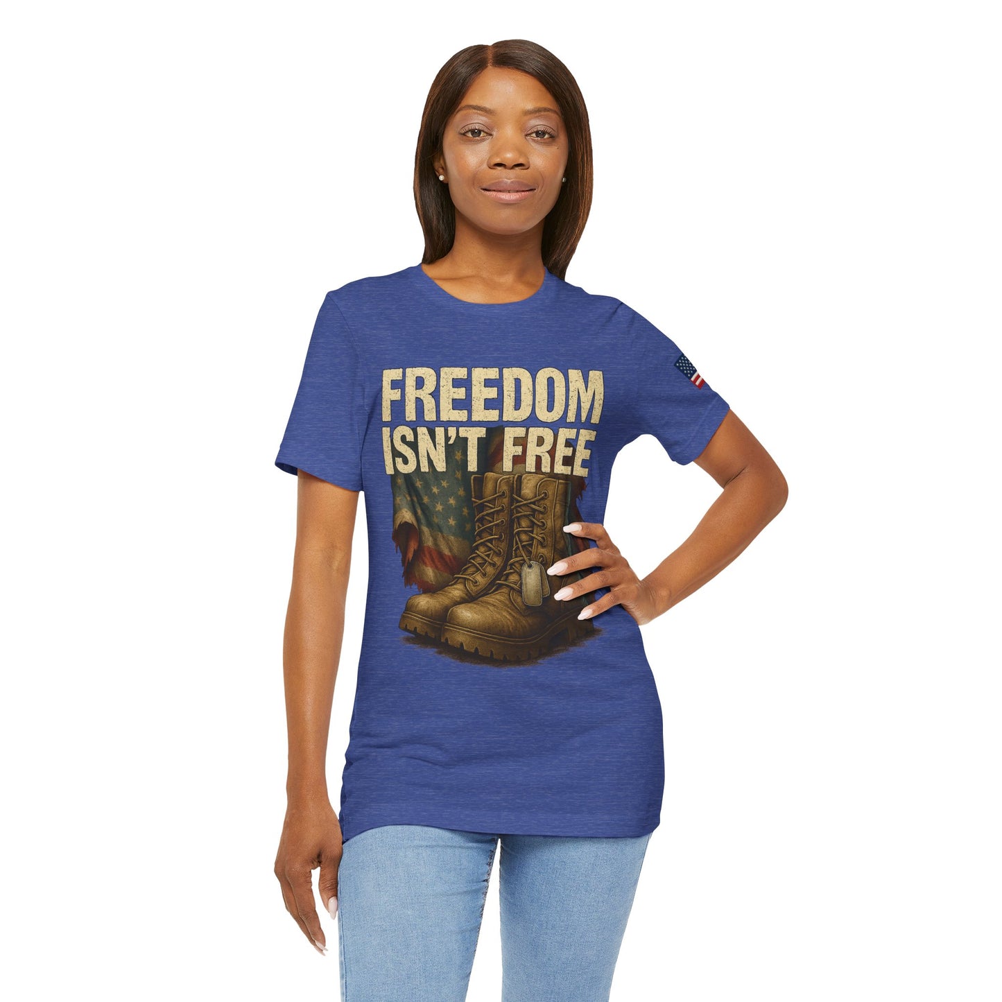 Freedom Isn’t Free Tee – Veteran Tribute Military Shirt