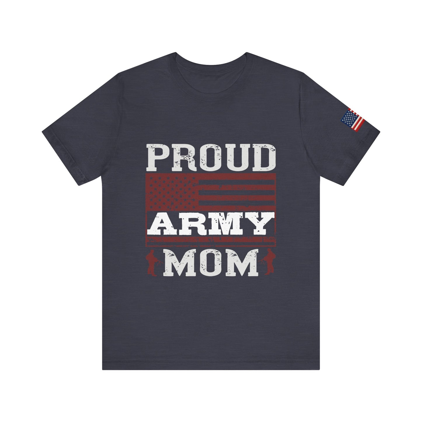 Proud Army Mom Tee – USA Pride Military Mom Tribute T-Shirt