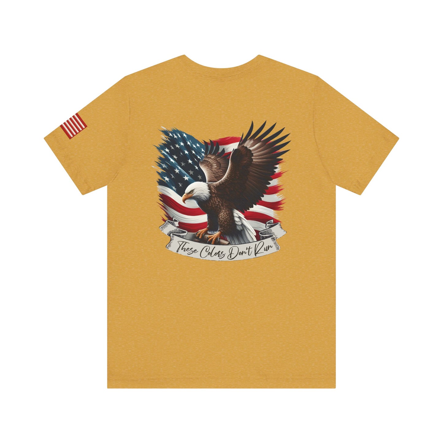 Mustard Yellow t-shirt back with an eagle and American flag design "These Colors Don't Run"